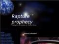 rapture prophecy